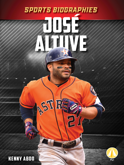 Title details for Jose Altuve by Kenny Abdo - Available
